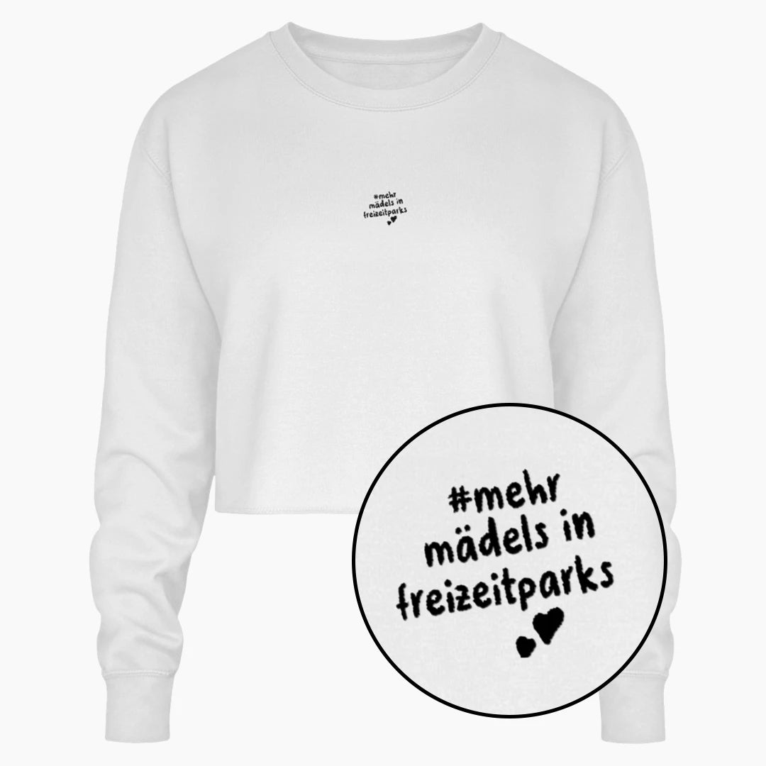 #MEHRMAEDELSINFREIZEITPARKS Crop Sweatshirt