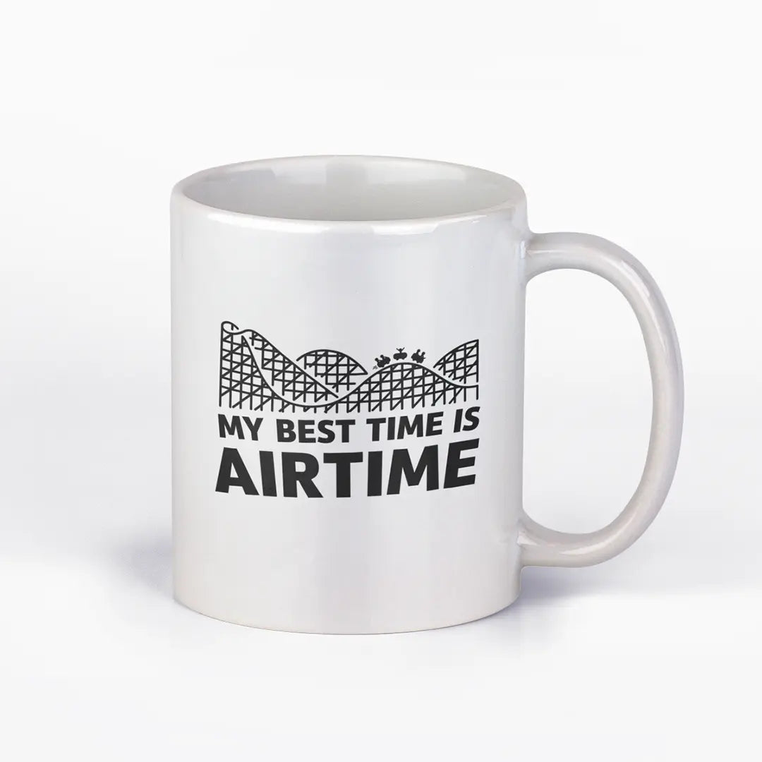 MY BEST TIME IS AIRTIME Tasse